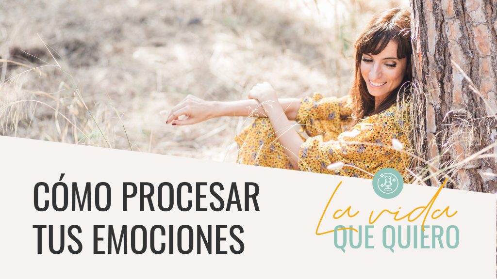 Procesar emociones
