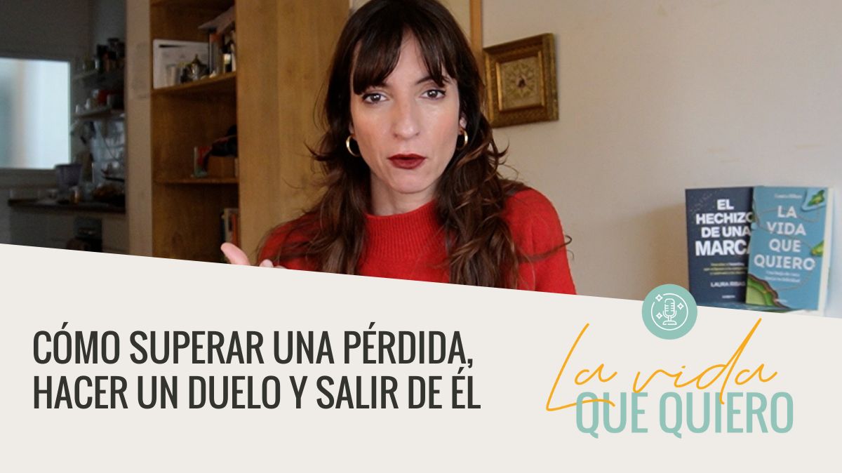 Superar una pérdida y duelo