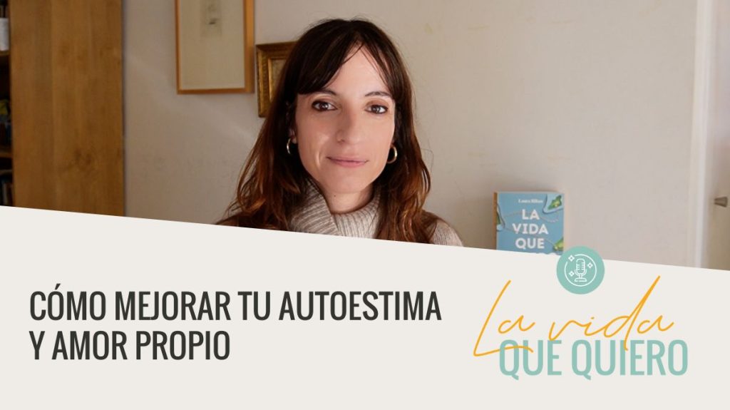 Mejorar la autoestima y amor propio