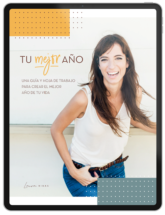 Laura Ribas_Guía_Crea el mejor año de tu vida